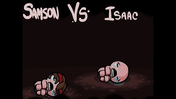 Samson vs Isaac - The Binding of Isaac: Eternal Edition! Wrath of the Lamb v1.666
