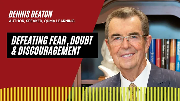 Defeating Fear, Doubt & Discouragement | An Interv...