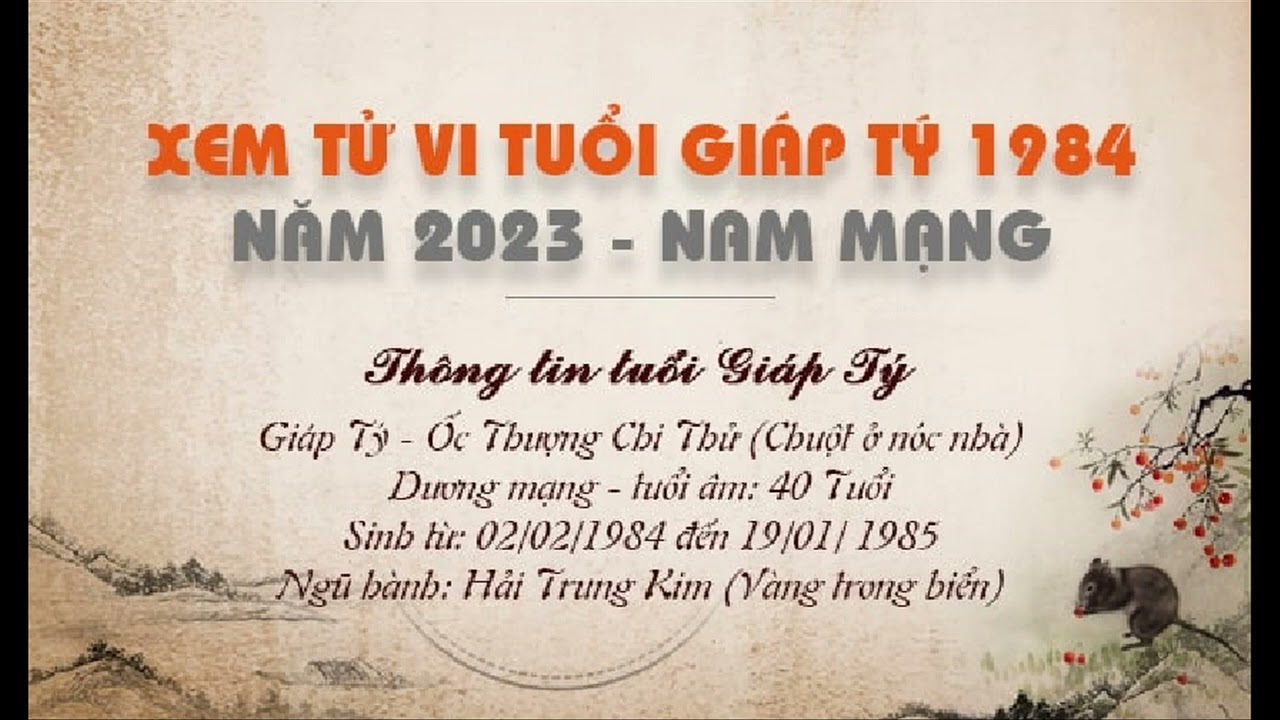 Tử Vi Tuổi Giáp Tý 1984 Nam Mạng Năm 2023