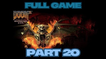 DOOM 3 BFG Edition Full Game Gameplay Walkthrough Campaign Part 20 No Commentary
