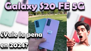 Galaxy S20 FE 5G, VALE LA PENA EN 2024?