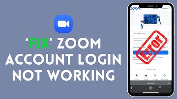 How to Fix Zoom Account Login Not Working 2024?