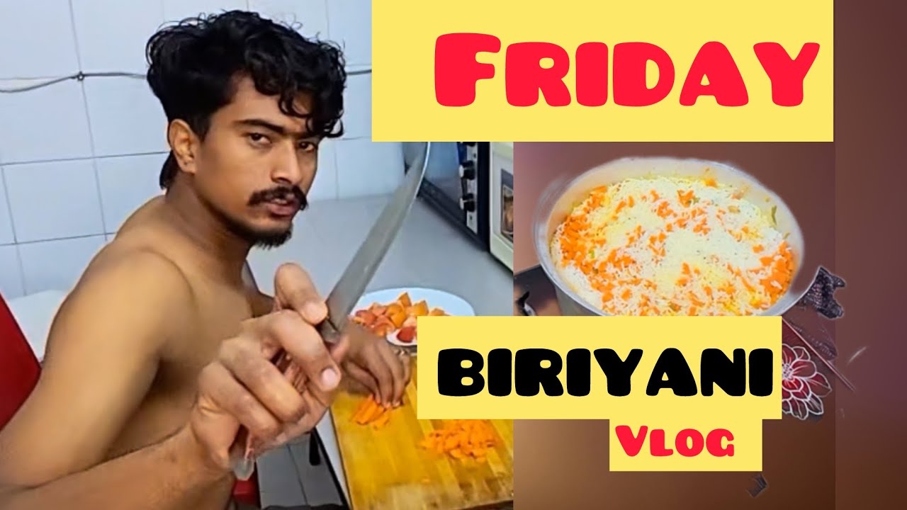 Friday ബിരിയാണി riyadh life ✌️