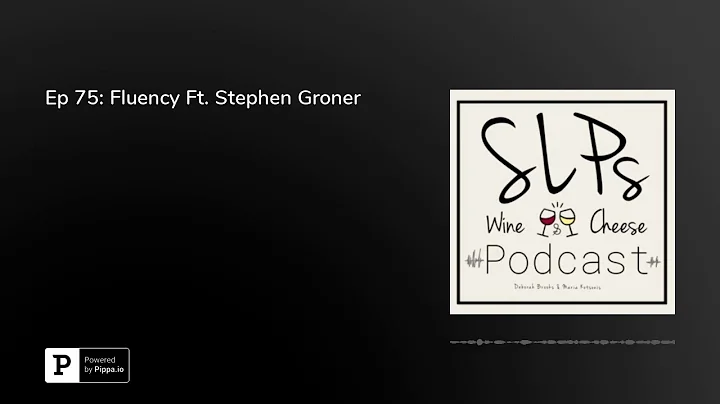 Ep 75: Fluency Ft. Stephen Groner