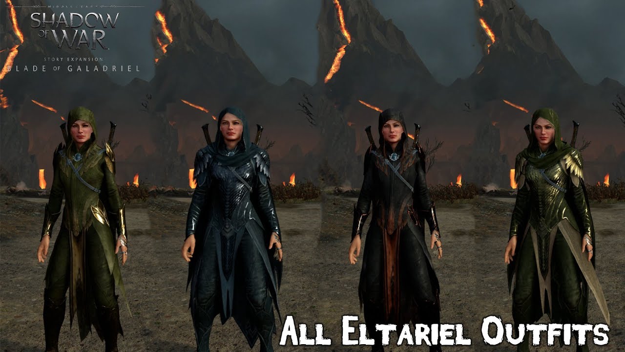 Shadow of War Blade of Galadriel All Eltariel Outfits YouTube