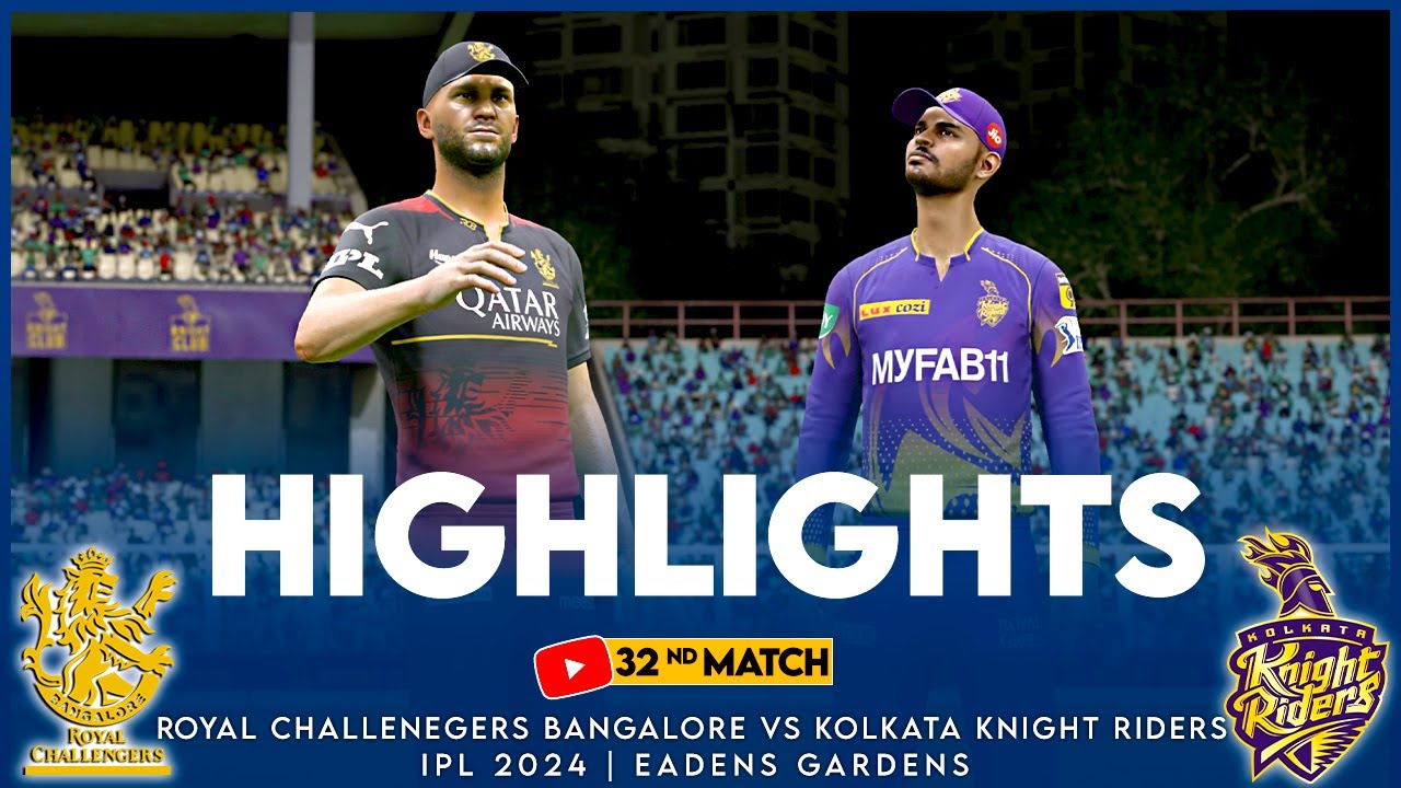 CRICKET 24 : RCB vs KKR Gameplay Highlights | IPL 2024 Match 32 - YouTube