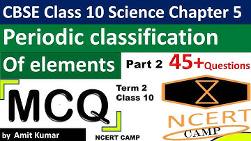 MCQ |  periodic classification of elements class 10  Part 2 |  class 10 science term 2