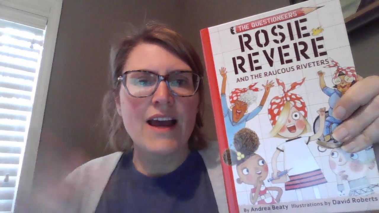 Rosie Revere and the Raucous Riveters (Ch 14-18) - YouTube