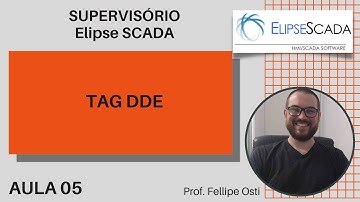 Elipse SCADA - Aula 05 - TAG DDE Excel