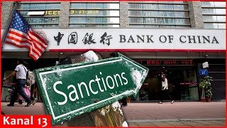 US prepares sanctions against Chinese banks for assisting Russia in war