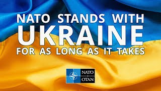 NATO stands with Ukraine 🇺🇦 for as long as it takes