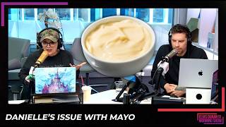 Danielle's Issue With Mayo | After Party Podcast