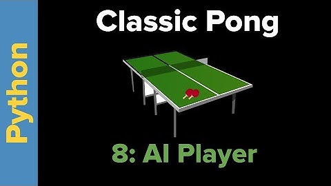 Python Game Programming Tutorial: Pong Part 8 AI Player