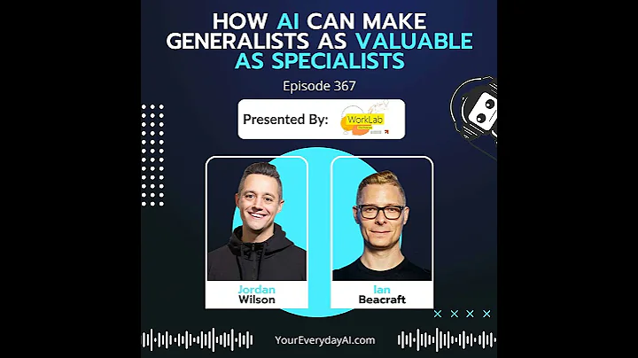 EP 367: How AI Can Make Generalists as Valuable as Specialists