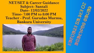 NEt/SET & Career Guidance in Santali// Class No- 05// Prof. Gurudas Murmu