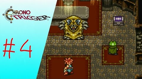 Saving Queen - Chrono Trigger #4