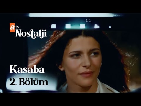 Kasaba 2. Bölüm