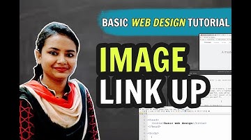 Basic web design tutorial  (image link up) | ওয়েব ডিজাইন বাংলা টিউটোরিয়াল