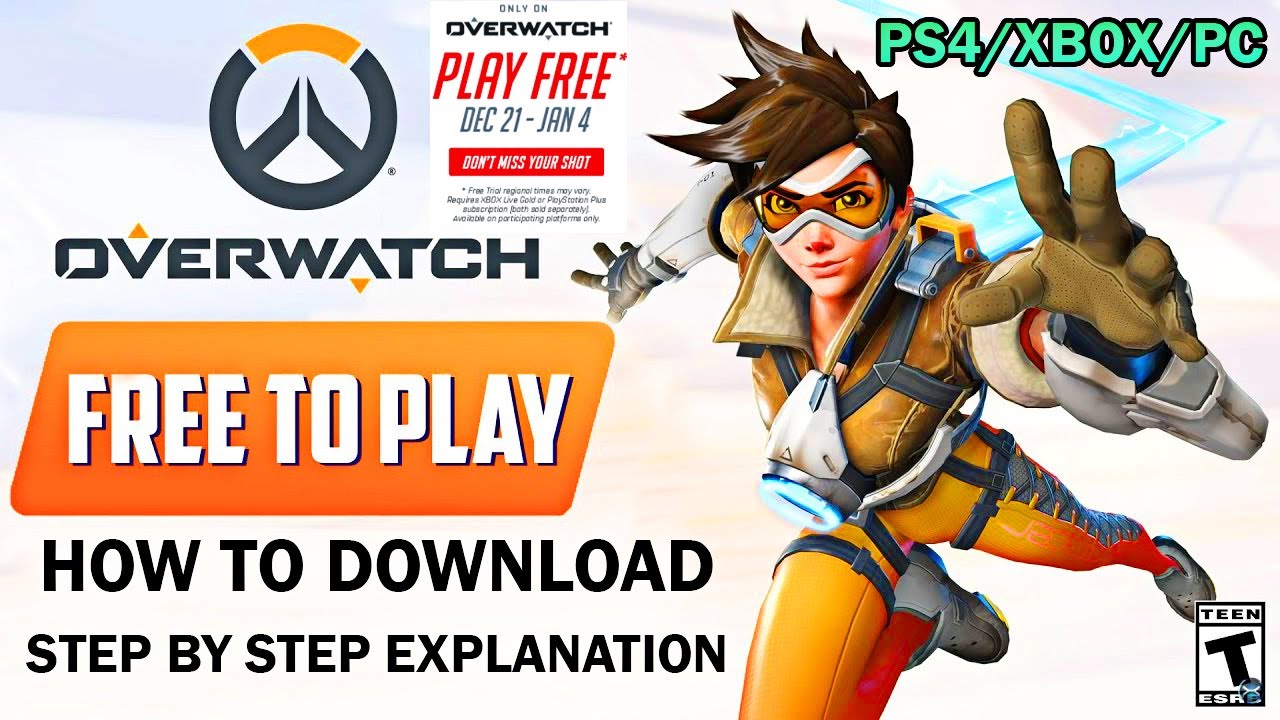 Overwatch FREE-TO-PLAY - How to Download Step by Step Explanation  (PS4/XBOX/ PC) - YouTube