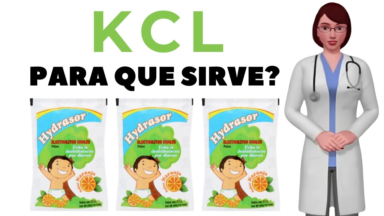 KCl cloruro de potasio medicamento que es y para qué sirve el cloruro