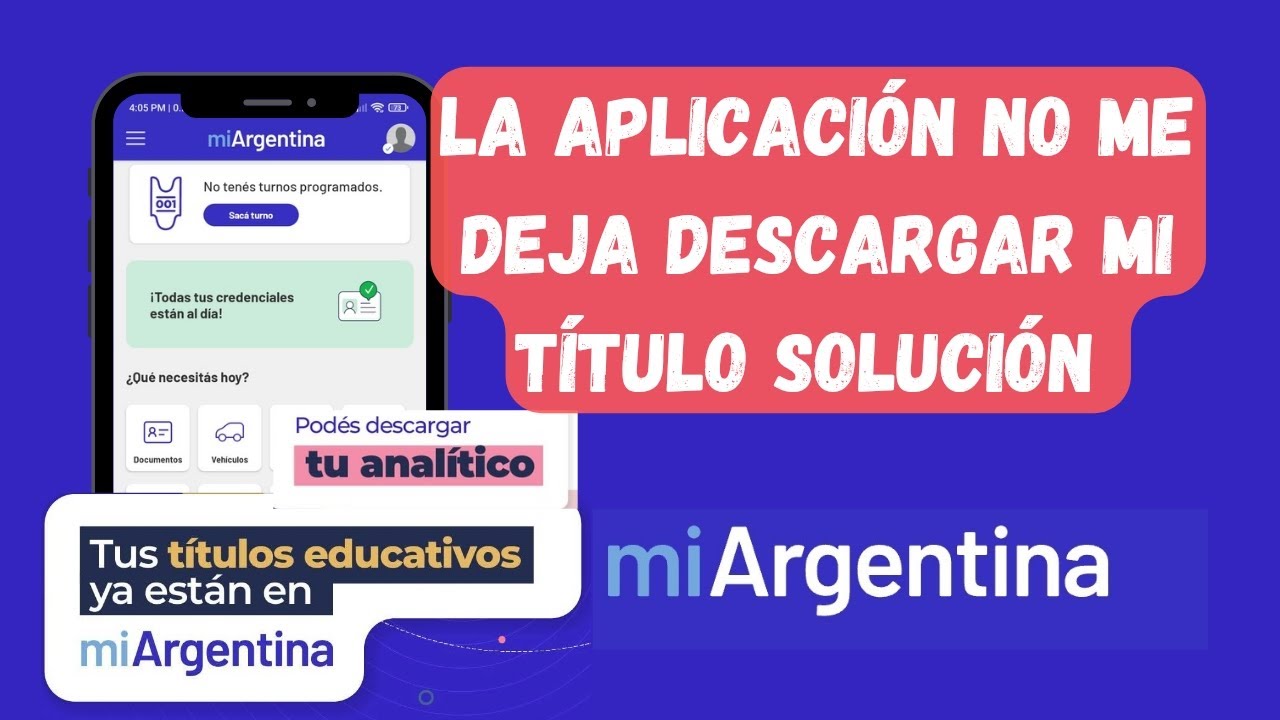 SOLUCIÓN: "Mi Argentina" no me deja descargar mis títulos