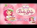 Strawberry Shortcake Bake Shop Cooking App For Kids English Full HD Strawberry Shortcake Bake Shop Cooking App For Kids English Full HD