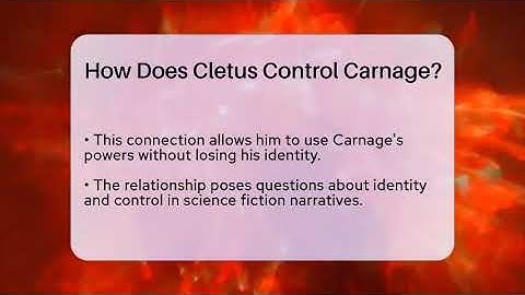 How Does Cletus Control Carnage? - The SciFi Reel