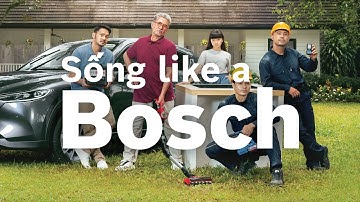 Bạn đã sẵn sàng để: Sống #LikeABosch?😎