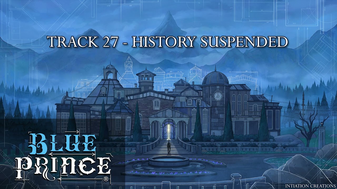 Blue Prince - History Suspended OST (Track 27)