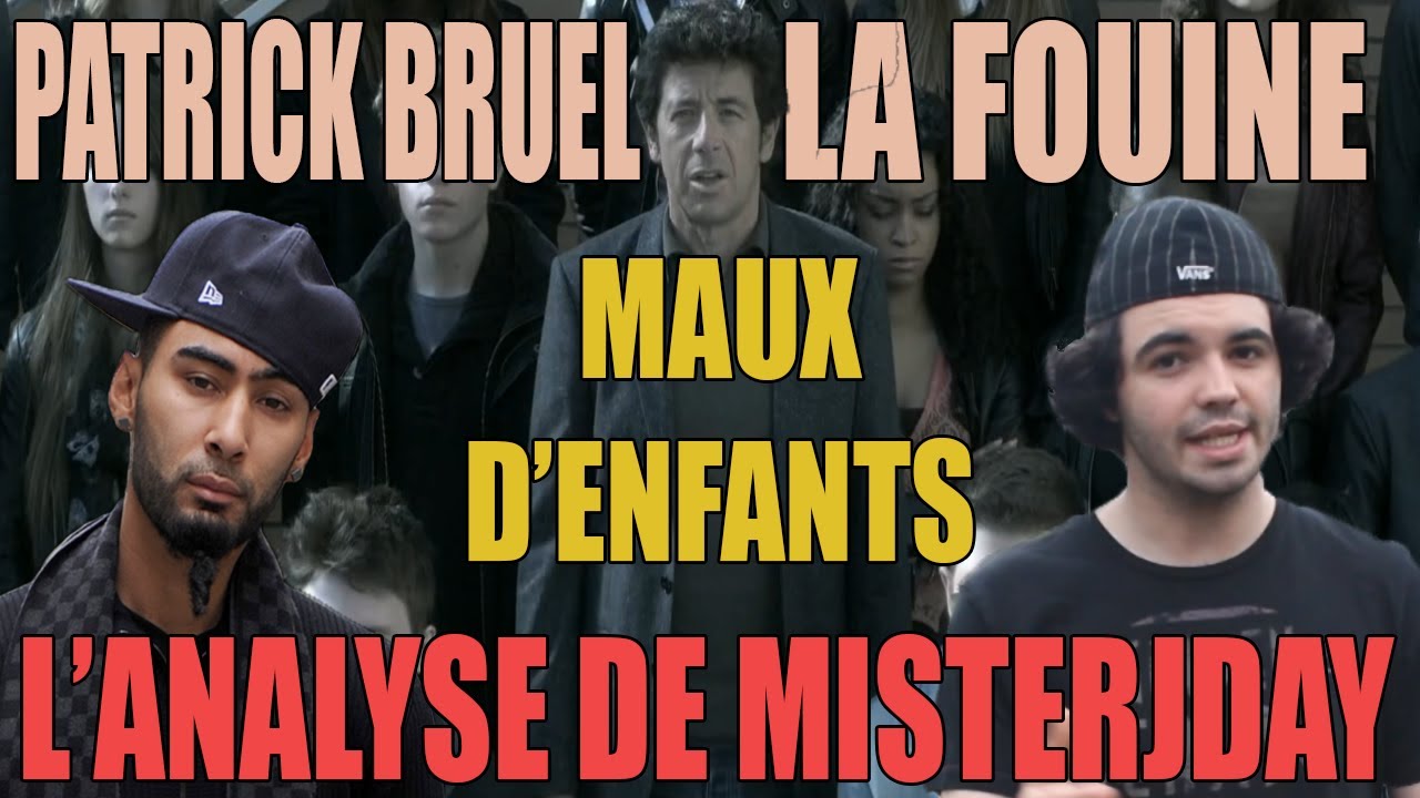 BRUEL / FOUINY – MAUX D'ENFANTS : L'ANALYSE de MisterJDay