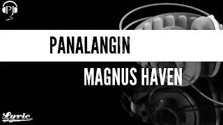 Panalangin/Magnus Haven/lyrics❣️