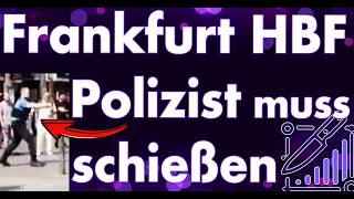 Polizist wartet, bis er mit der Klinge attackiert wird! Fataler Einsatz im Frankfurter Drogenmilieu