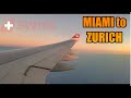 Miami  zurich  swiss economy  airbus a330342  flight report 50