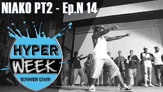 NIAKO | Ep N14 - Hyper Week is also This #mmpp #pjd @LEGIONX @NIAKO @MMPP @PJD