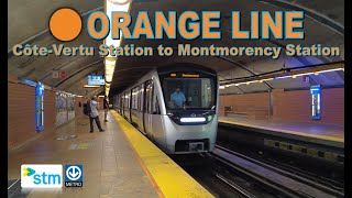 Montreal Metro - Orange Line: Côte-Vertu Station to Montmorency Station 【4K 60FPS】