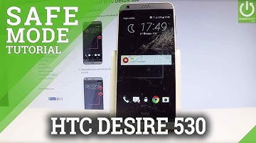 How to Enter Safe Mode on HTC Desire 530 - Exit Safe Mode