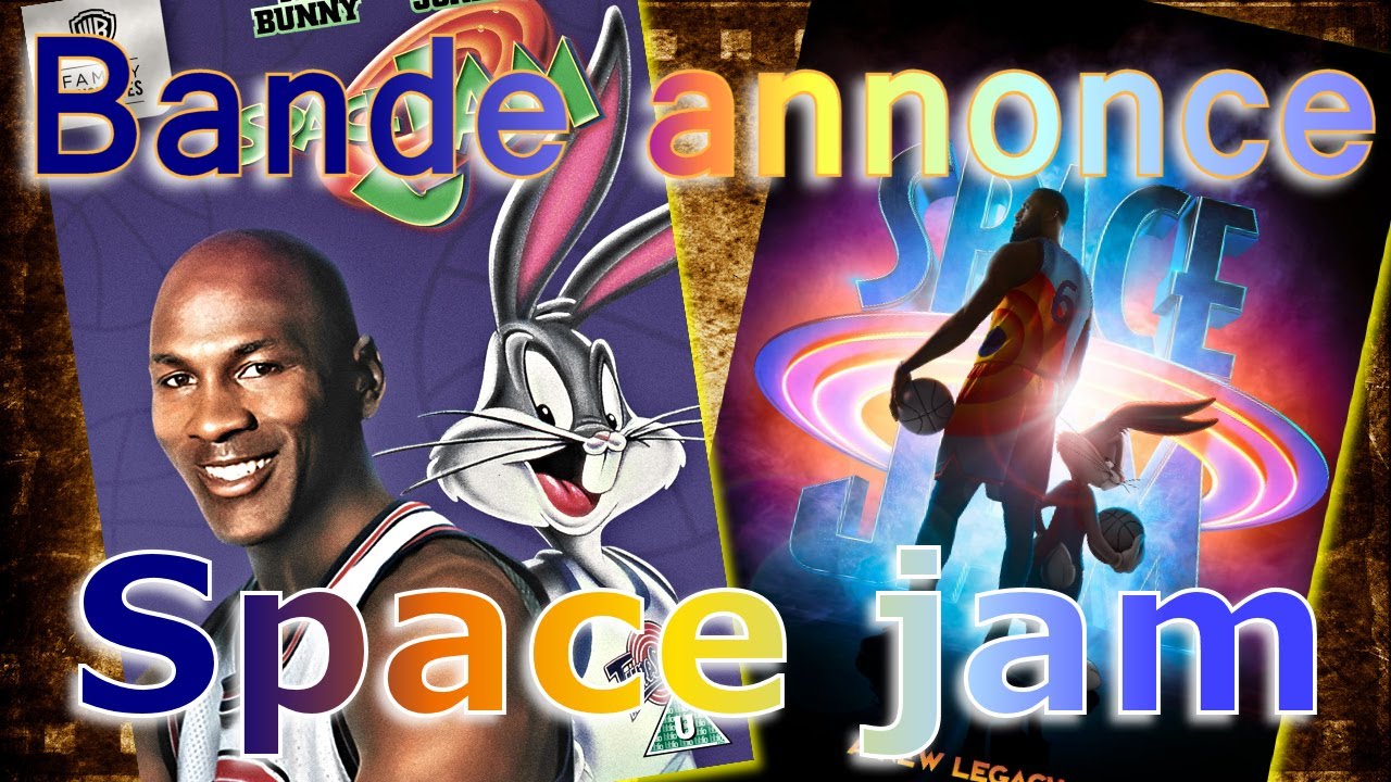bande annonce space jam et space jam nouvelle ere vf - YouTube