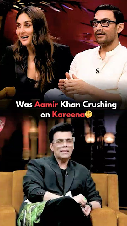 Did Aamir Khan Have A Crush On Kareena Kapoor?🤔Karan Johar #kareenakapoorkhan #karanjohar #bollywood