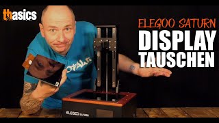 Replacing the display on the Elegoo Saturn