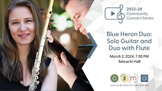 Blue Heron Duo: Solo Guitar and Duo with Flute