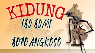 KIDUNG IBU BUMI BOPO ANGKOSO_Kidung Sastra Tanah Jawo
