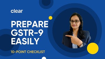10-point Checklist For GSTR-9 Annual Return 2020-21