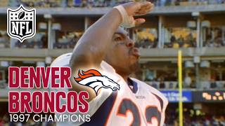 The 1997 Denver Broncos Super Bowl XXXII Champions NFL The Super Bowl Champions