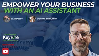 Empowering Your Business with an AI Assistant (with Marianne Mlechick)