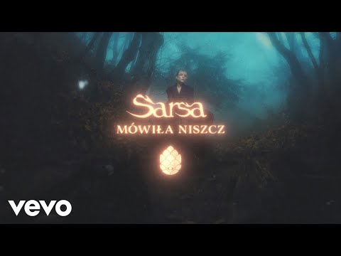 Sarsa - Mówiła Niszcz (Lyric Video)