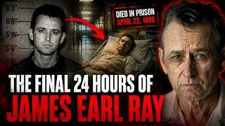 The FINAL 24 Hours of James Earl Ray!