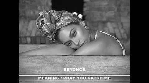 Beyoncé - Meaning (Interlude) / Pray You Catch Me [B7 Tour Concept. PYCM Instrumental By:King BEEYY]