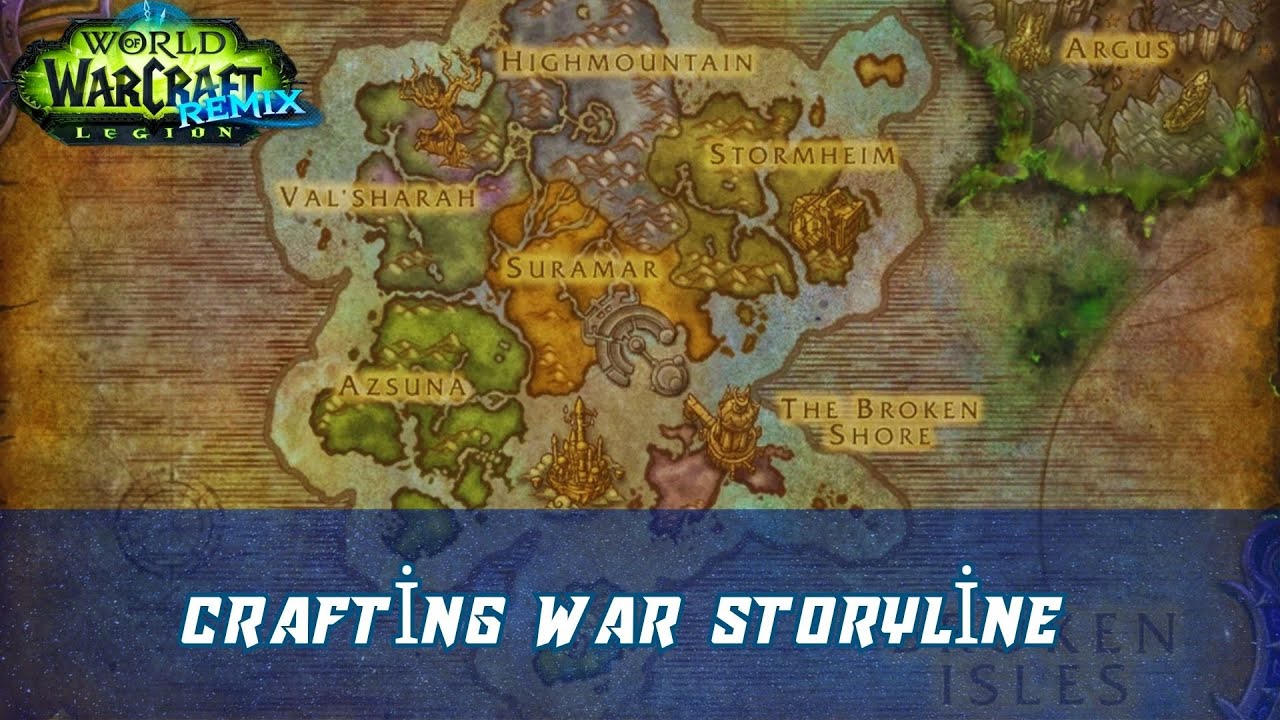 Crafting War Storyline | Insurrection | Legion Remix