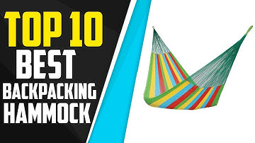 Top 10 Best Backpacking Hammock Reviews