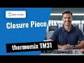 Thermomix TM31: Closure piece issue → Quick fix guide 🔧
